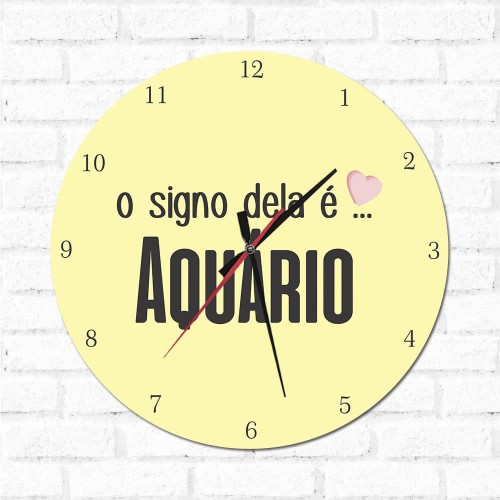 Adesivo de parede Relógio Decorativo O Signo dela é Aquário