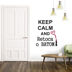 Adesivo de Parede Keep Calm and Retoca o Batom