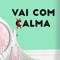 Adesivo de Parede Vai com Calma