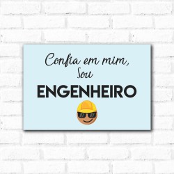 Placa Decorativa Frase Engenheiro