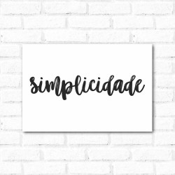 Placa Decorativa Simplicidade